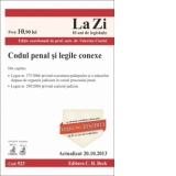 Codul penal si legile conexe. Cod 523. Actualizat la 20.10.2013 (Editia a 8-a)