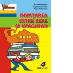 ÎNVĂTAREA ÎNTRE REAL ŞI IMAGINAR