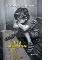 Frati pe jumatate
