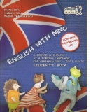 English with Nino. A Course in English as a Foreign Language for Primary Level - First Grade. Student s book