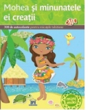 Mohea si minunatele ei creatii. 300 de autocolante pentru micutele tahitiene