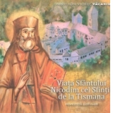 Viata Sfantului Nicodim cel Sfintit de la Tismana - Povestita copiilor