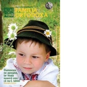 Familia Ortodoxa. Nr. 9 (56)/2013 (contine CD)