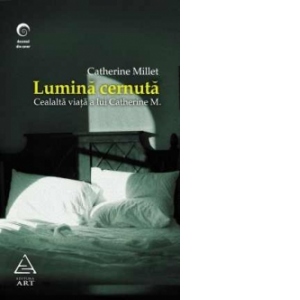 Lumina cernuta. Cealalta viata a Catherinei M.