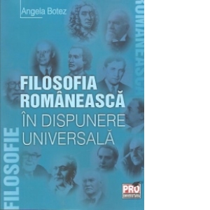 Filosofia romaneasca in dispunere universala