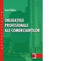 OBLIGATIILE PROFESIONALE ALE COMERCIANTILOR