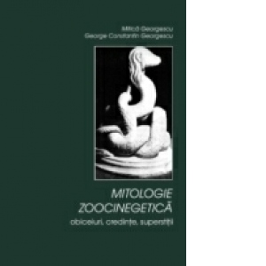 Mitologie zoocinegetica - obiceiuri, credinte, superstitii