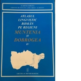 Atlasul lingvistic roman pe regiuni- Muntenia si Dobrogea (IV)