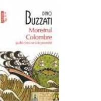 Monstrul Colombre si alte cincizeci de povestiri (editia 2013, Top 10+)