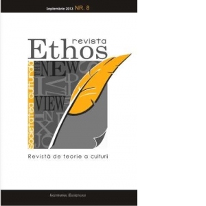 Revista Ethos (The New View) Gandirea. Septembrie 2013, Nr. 8