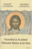 Paraclisul si Acatistul Sfantului Nume al lui Iisus