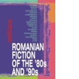 ROMANIAN FICTION OF THE 80S AND 90S. A CONCISE ANTHOLOGY