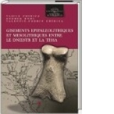 Gisements epipaleolithiques et mesolithiques entre le Dniestr et la Tissa