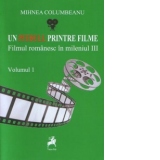 Un pitbull printre filme : Filmul romanesc in mileniul III (Volumul I)