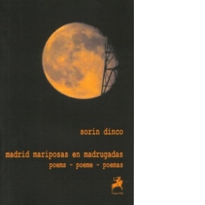 Madrid mariposas en madrugadas : poems - poeme - poemas