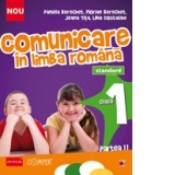 COMUNICARE IN LIMBA ROMANA. CLASA I. PARTEA II - STANDARD