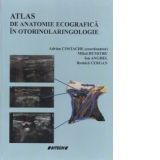 Atlas de anatomie ecografica in otorinolaringologie