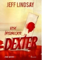 Dexter. Vise intunecate