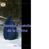 Staretul Anatolie de la Optina