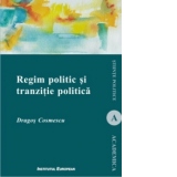 Regim politic si tranzitie politica
