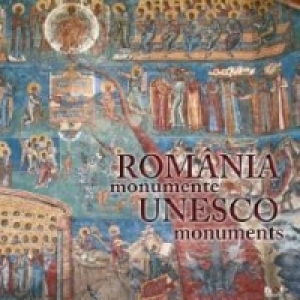 Album:  Romania. Monumente UNESCO/ Romania UNESCO Monuments