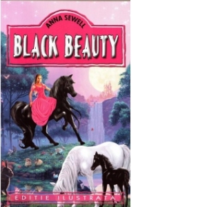 Black Beauty (Editie ilustrata) (editie poza bestsellers.ro