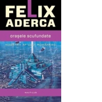 Orasele scufundate