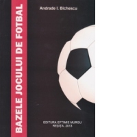 Bazele jocului de fotbal