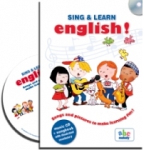 Sing & Learn English! Songs and pictures to make learning fun! Music CD + songbook with illustrated vocabulary