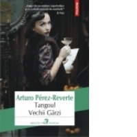 Tangoul Vechii Garzi