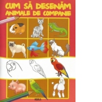 Cum sa desenam animale de companie