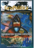 GeoPolitica - Revista de Geografie Politica, GeoPolitica si GeoStrategie : Anul XI nr.52 (3/2013) - WASHINGTON-BEIJING-MOSCOVA Triunghiul geopolitic al viitorului ?