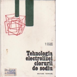 Tehnologia electrolizei clorurii de sodiu