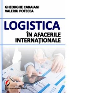 Logistica in afacerile internationale