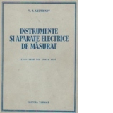 Instrumente si aparate electrice de masurat (traducere din limba rusa)