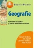 GEOGRAFIE. TESTE DE BACALAUREAT SI ADMITERE IN INVATAMANTUL SUPERIOR 2007
