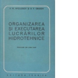Organizarea si executarea lucrarilor hidrotehnice (traducere din limba rusa)