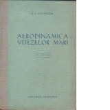 Aerodinamica vitezelor mari (Dinamica gazelor) (traducere din limba rusa) (uz intern)