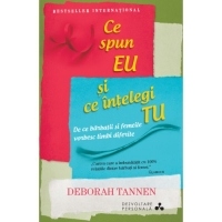 Ce spun eu si ce intelegi tu. De ce barbatii si femeile vorbesc limbi diferite