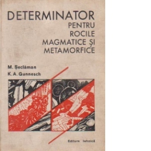 Determinator pentru rocile magmatice si metamorfice