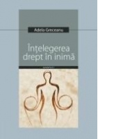 Intelegerea drept in inima