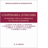 Cooperarea judiciara in materie civila si comerciala in Uniunea Europeana
