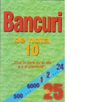 Bancuri de nota 10. Nr.25