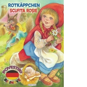 Povesti bilingve, limba germana - Scufita Rosie (Rotkappchen)