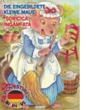 Povesti bilingve, limba germana - Soricica ingamfata (Die eingebildete kleine maus)