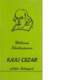 IULIU CEZAR - editie bilingva