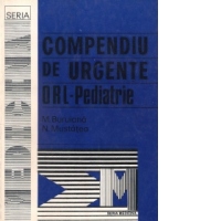 Compendiu de urgente ORL- Pediatrie