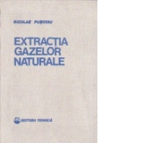 Extractia gazelor naturale