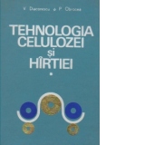 Tehnologia celulozei si hirtiei, Volumul I, Tehnologia celulozei