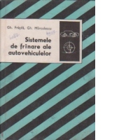 Sistemele de frinare ale autovehiculelor